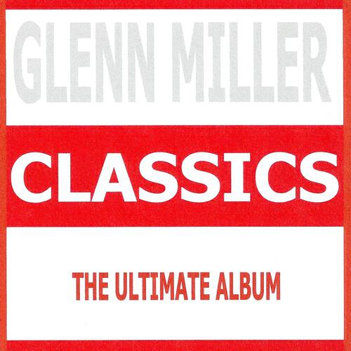 Glenn Miller - Elmer's Tune