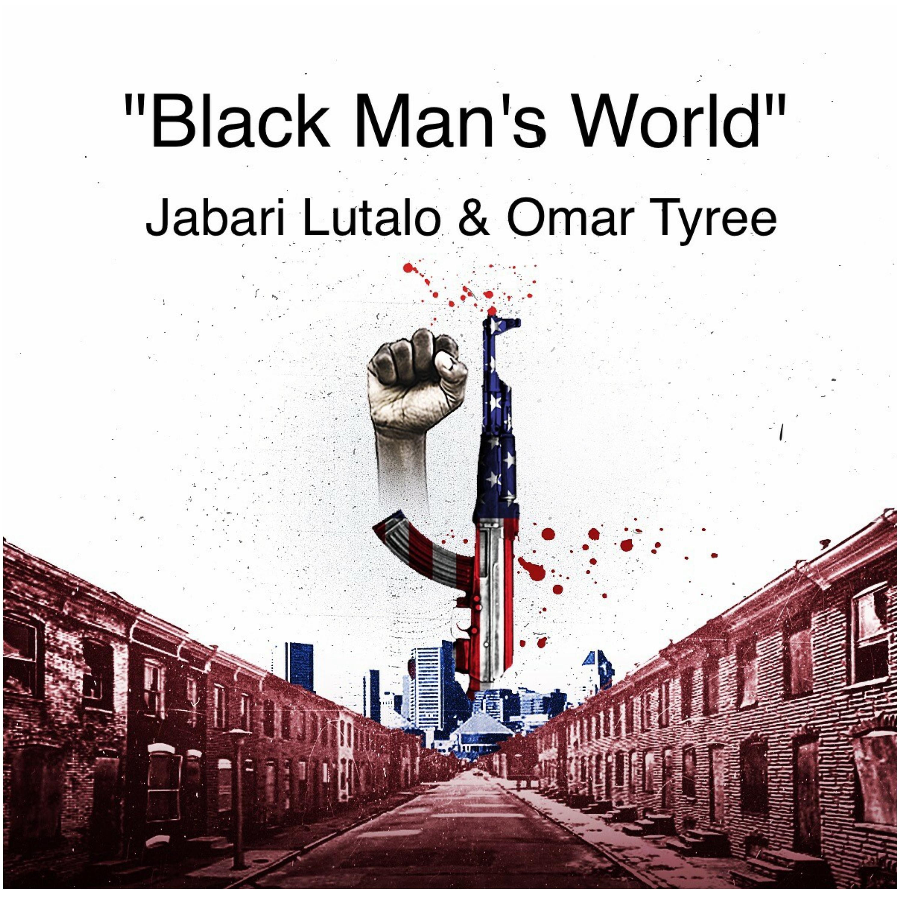 Постер альбома Black Man's World
