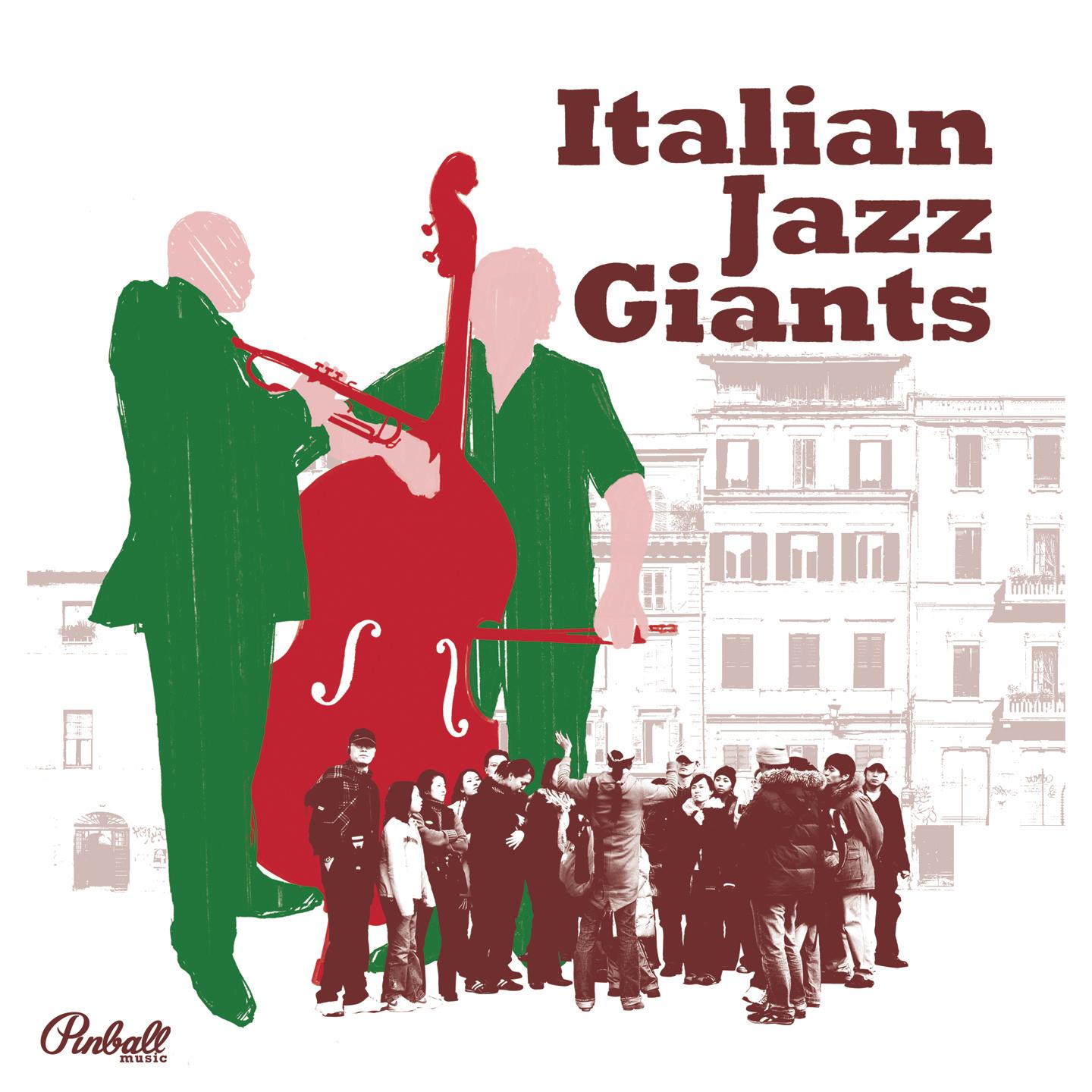 Постер альбома Italian Jazz Giants