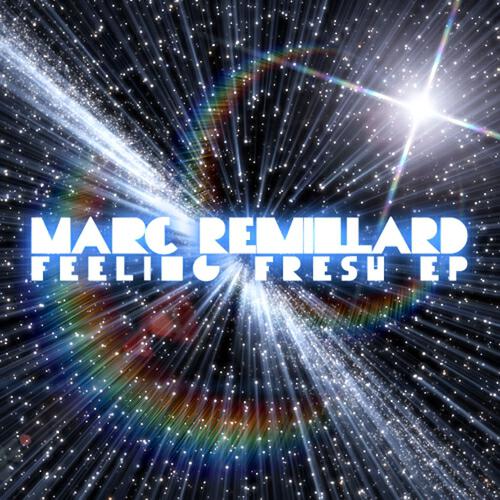Marc Remillard - Feeling Fresh (Freshlovers Remix)