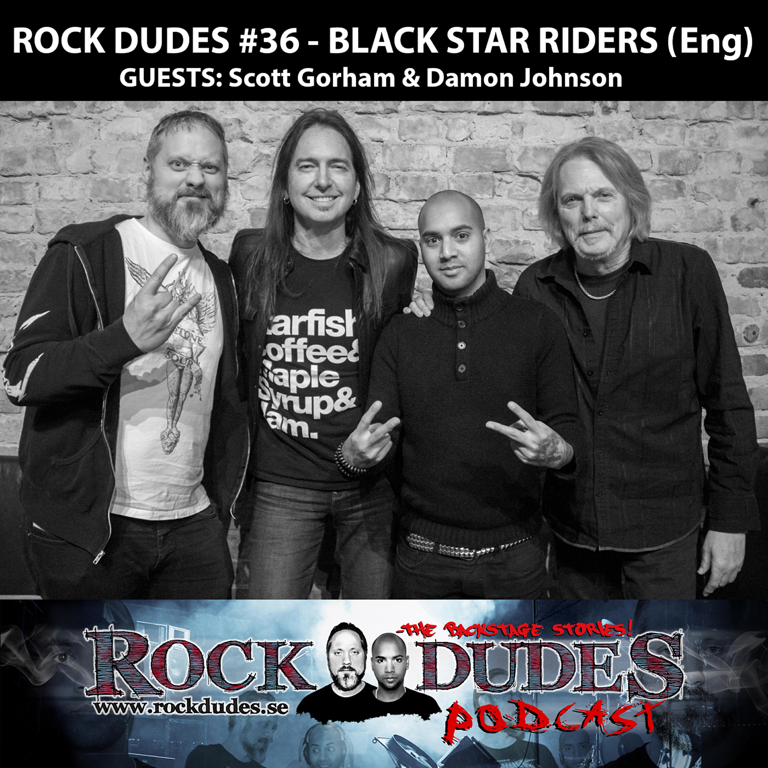 Rock Dudes - Podcast - Rock Dudes #36 - Scott Gorham & Damon Johnson - Interview
