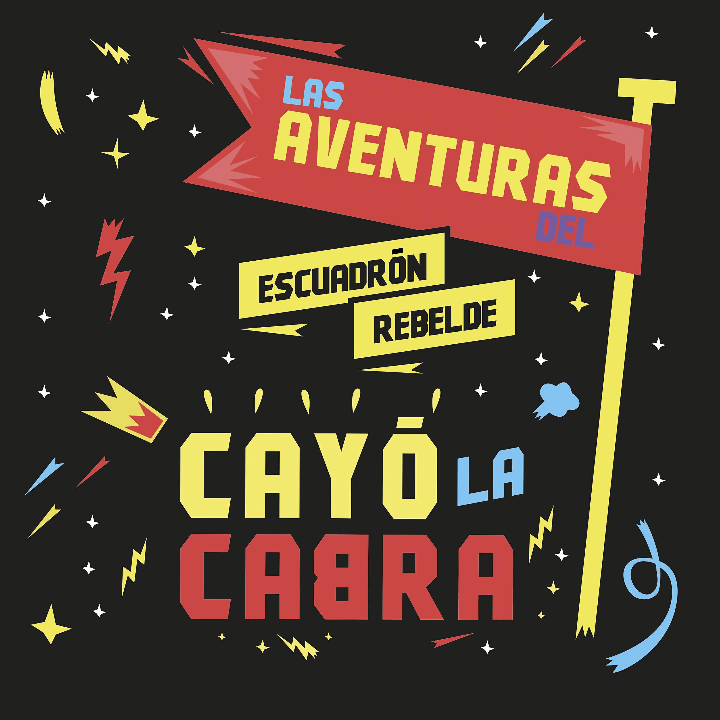 Cayó la Cabra - La Revuelta de los Padres