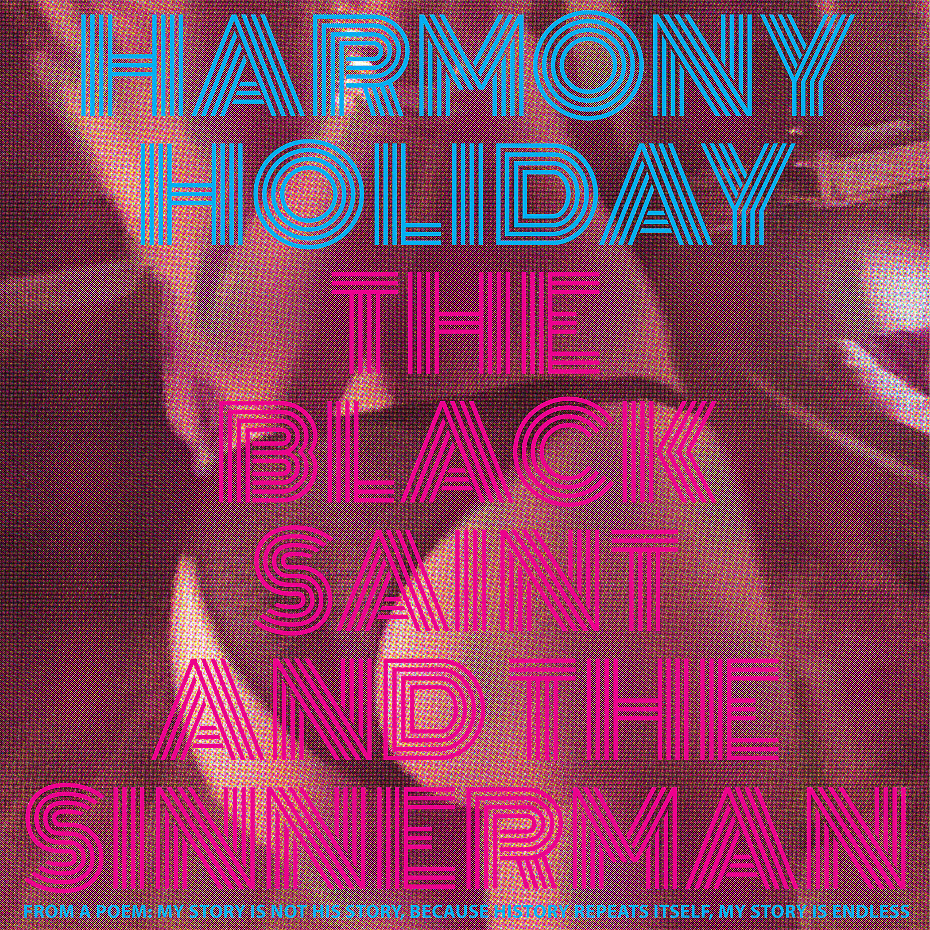 Harmony Holiday - Are You Whistling the Same Jive as Them