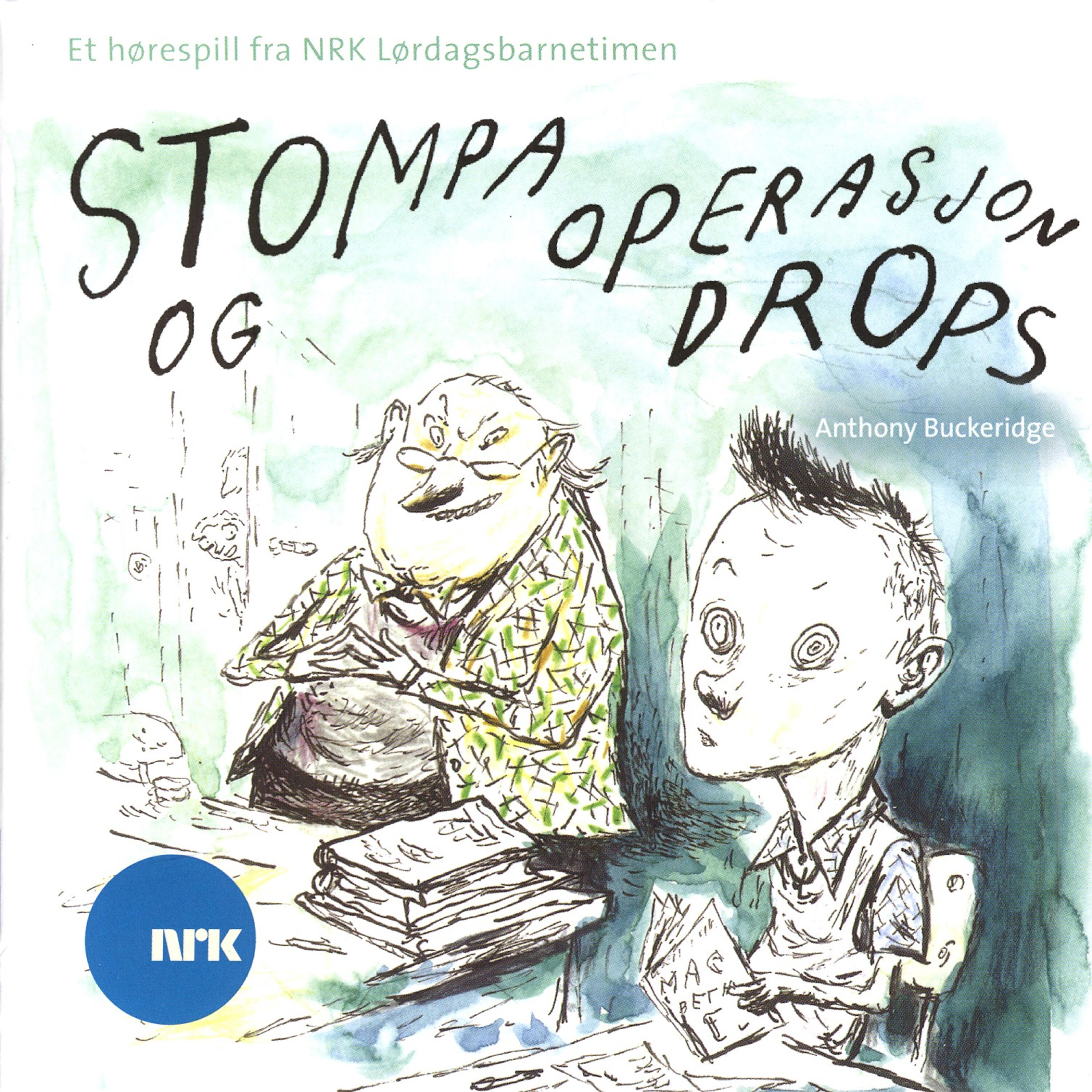 Anthony Buckeridge - Stompa Og Operasjon Drops - 2