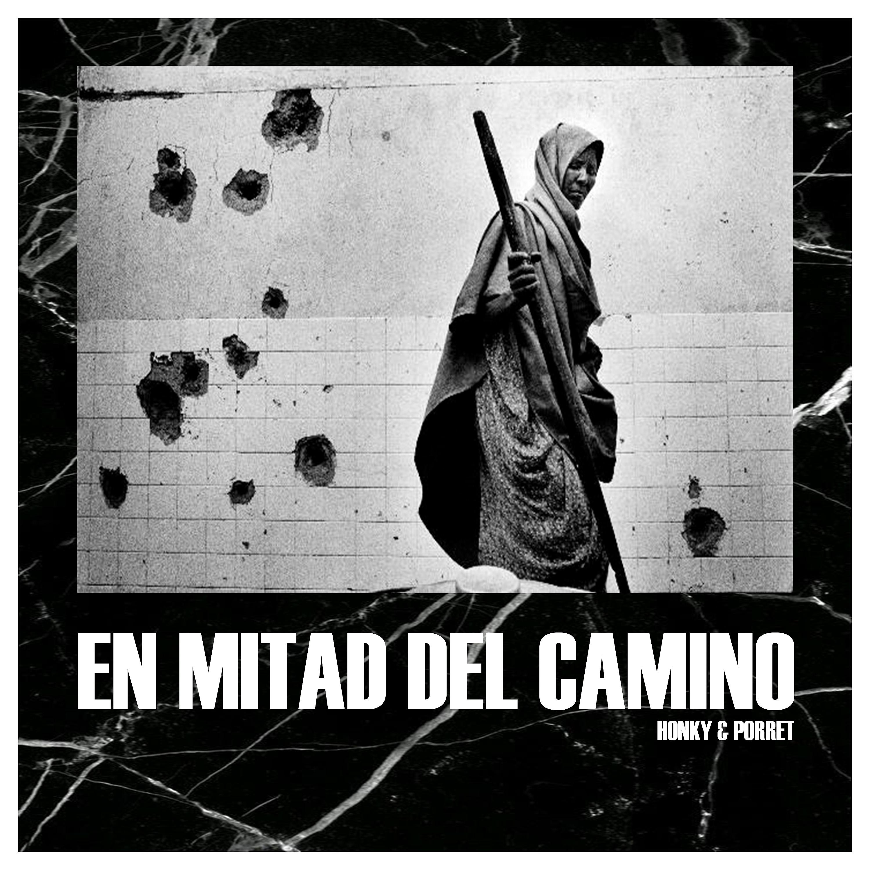 Постер альбома En Mitad del Camino