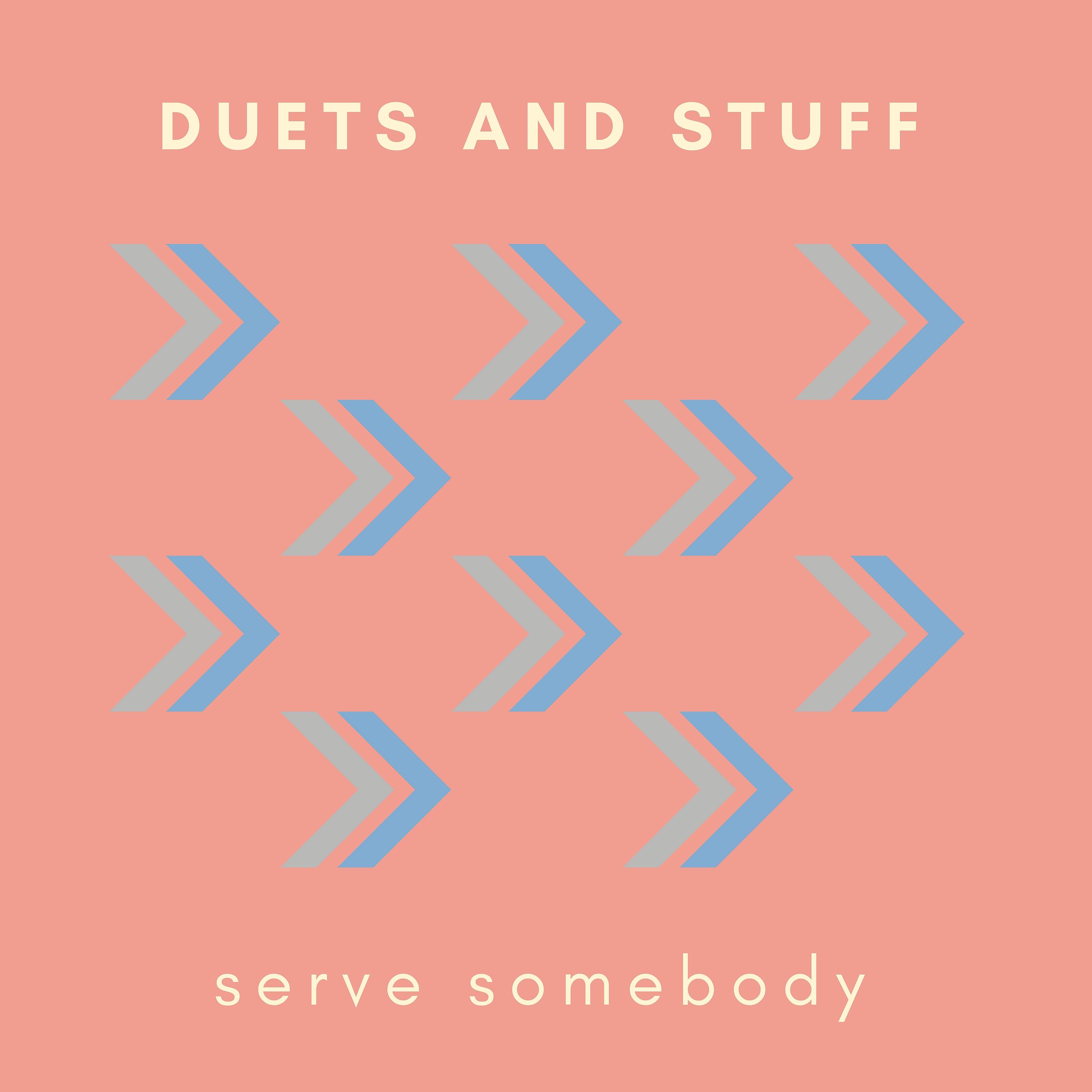 Постер альбома Serve Somebody