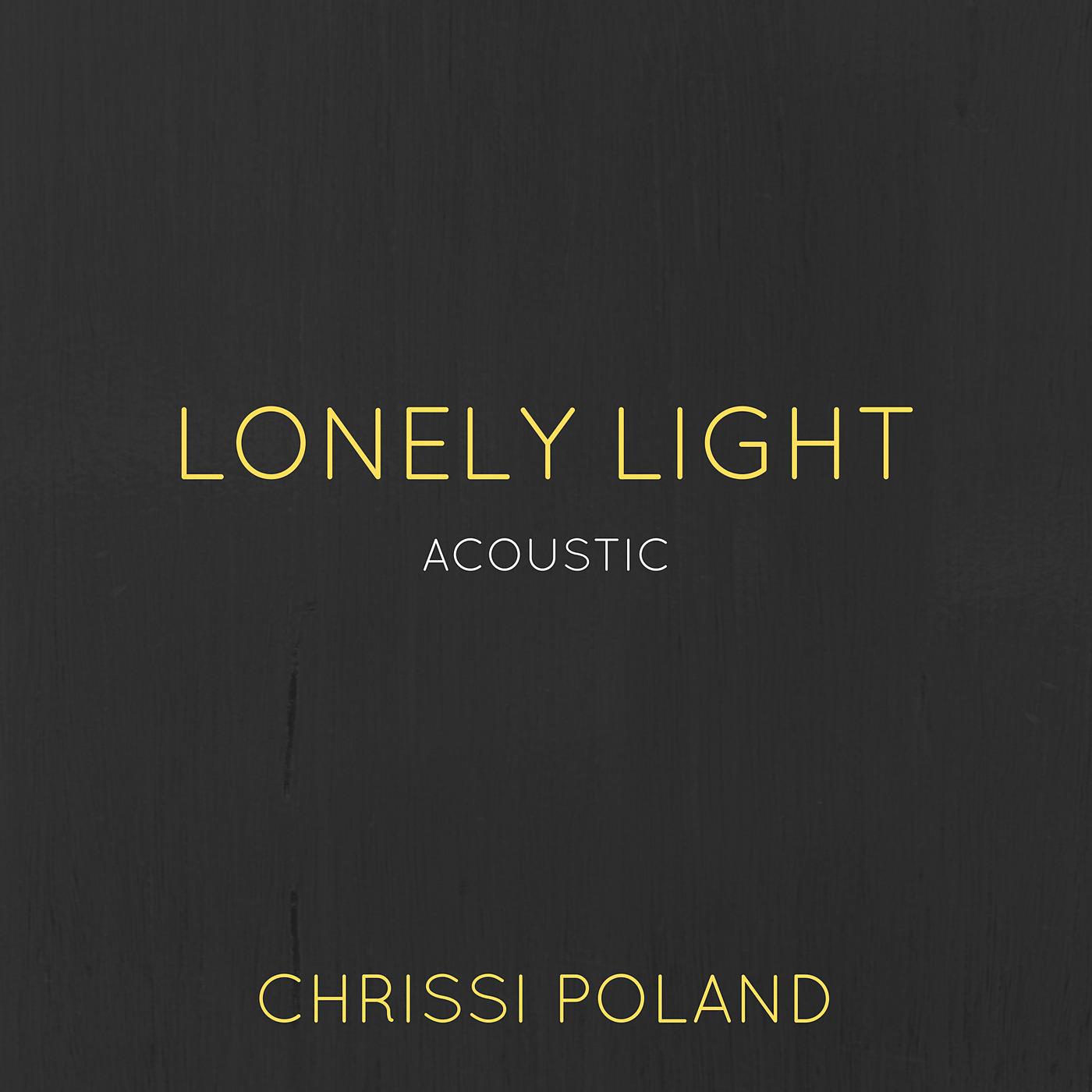 Постер альбома Lonely Light (Acoustic)