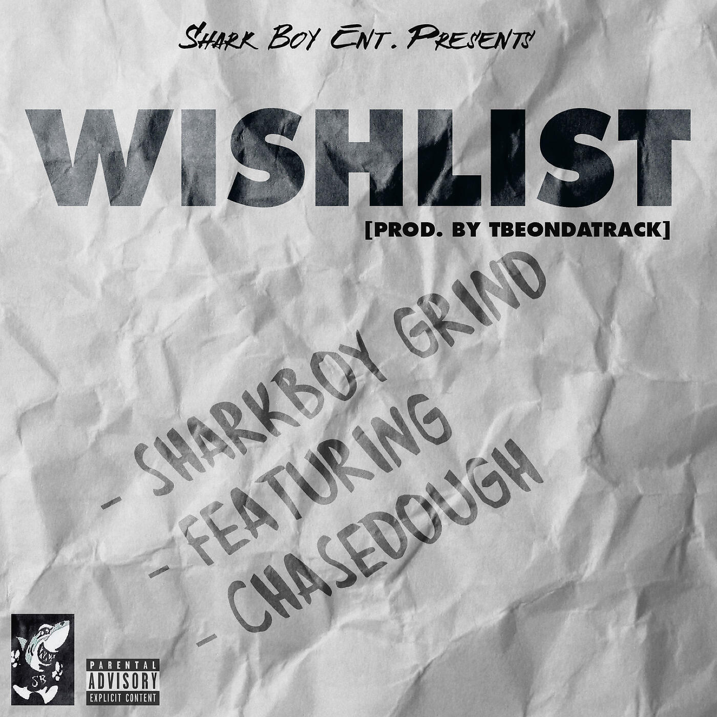 SHARK BOY GRIND - WishList