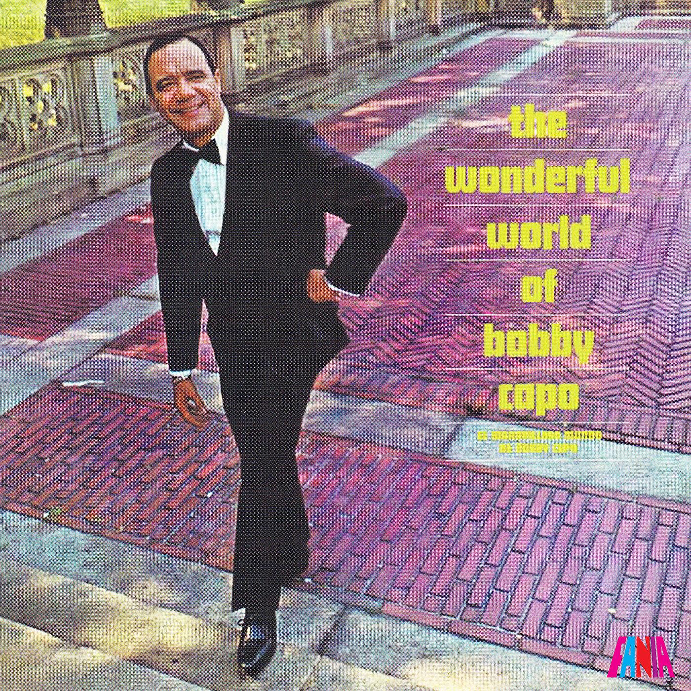 Постер альбома The Wonderful World Of Bobby Capó