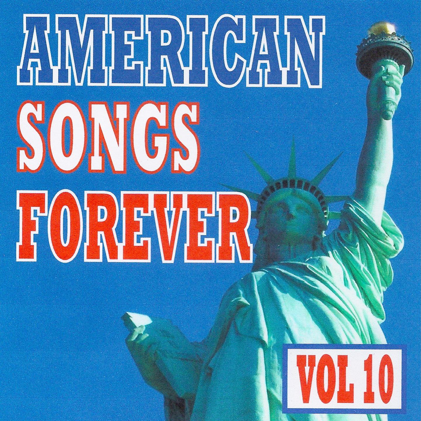 Постер альбома American Songs Forever, Vol. 10