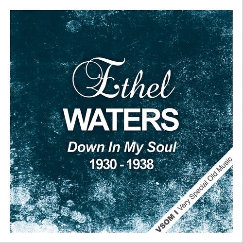 Ethel Waters - Stop Myself from Worryin' Over You (Remastered)