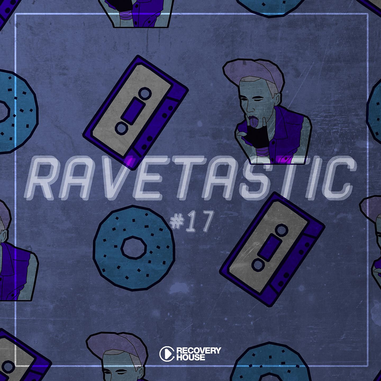 Постер альбома Ravetastic #17