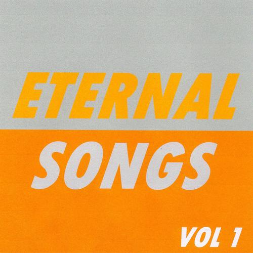 Постер альбома Eternal Songs, Vol. 1