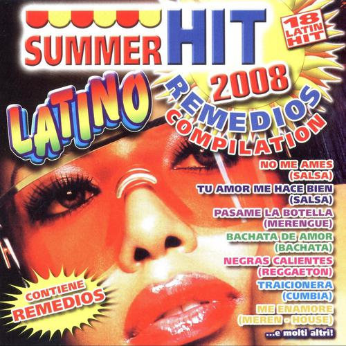 Постер альбома Summer Hi 2008 Remedios Compilation