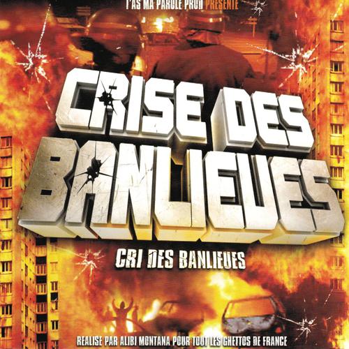 Постер альбома Crise des banlieues