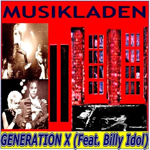 Generation X - Love Like Fire (Original)