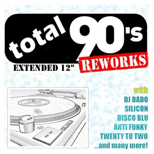 Постер альбома Total 90's Reworks (Extended 12')
