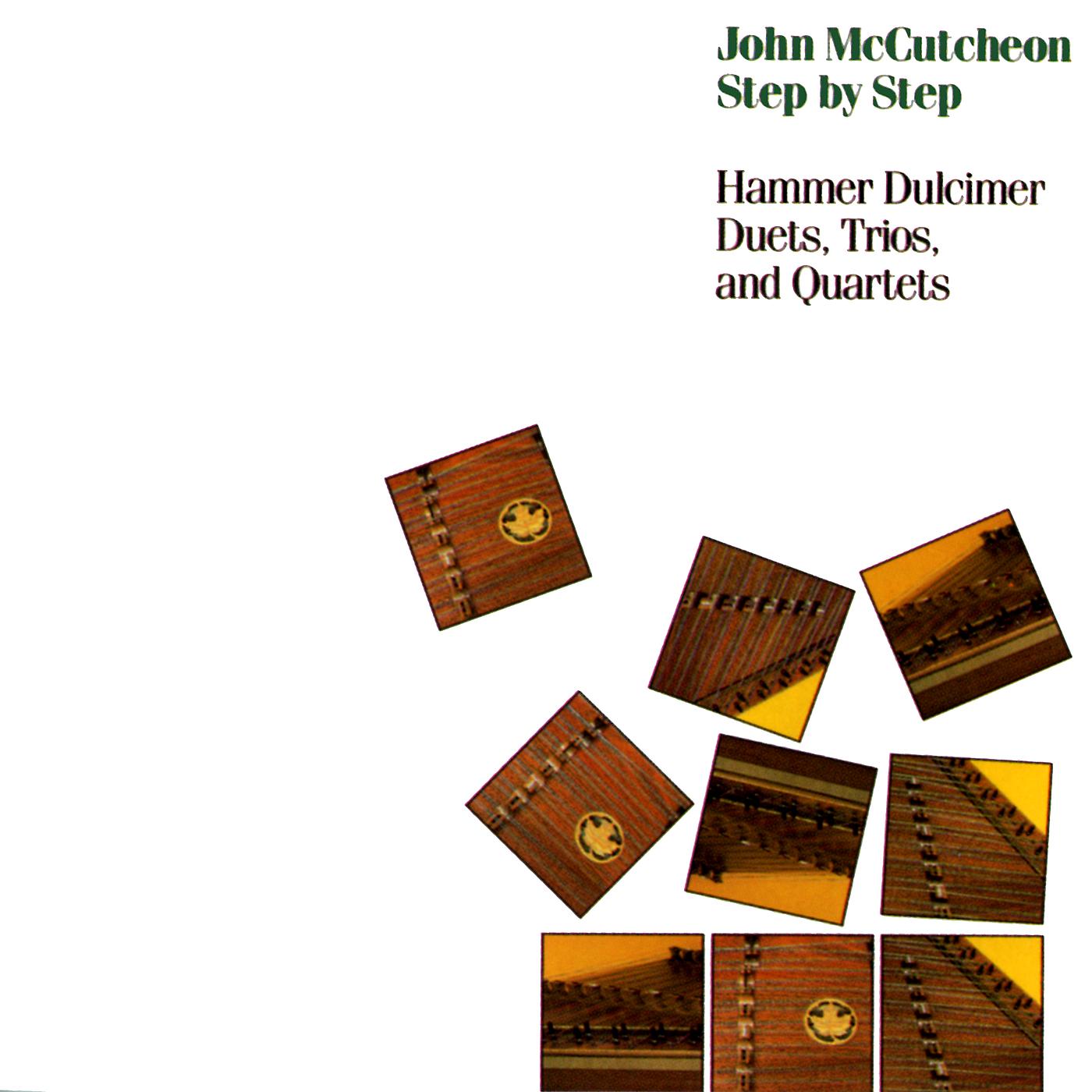 Постер альбома Step By Step: Hammer Dulcimer Duets, Trios, And Quartets