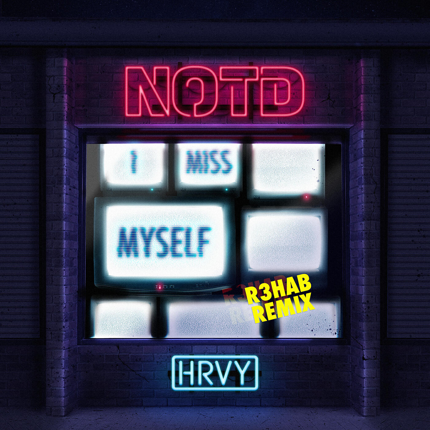 NOTD - I Miss Myself (R3HAB Remix)