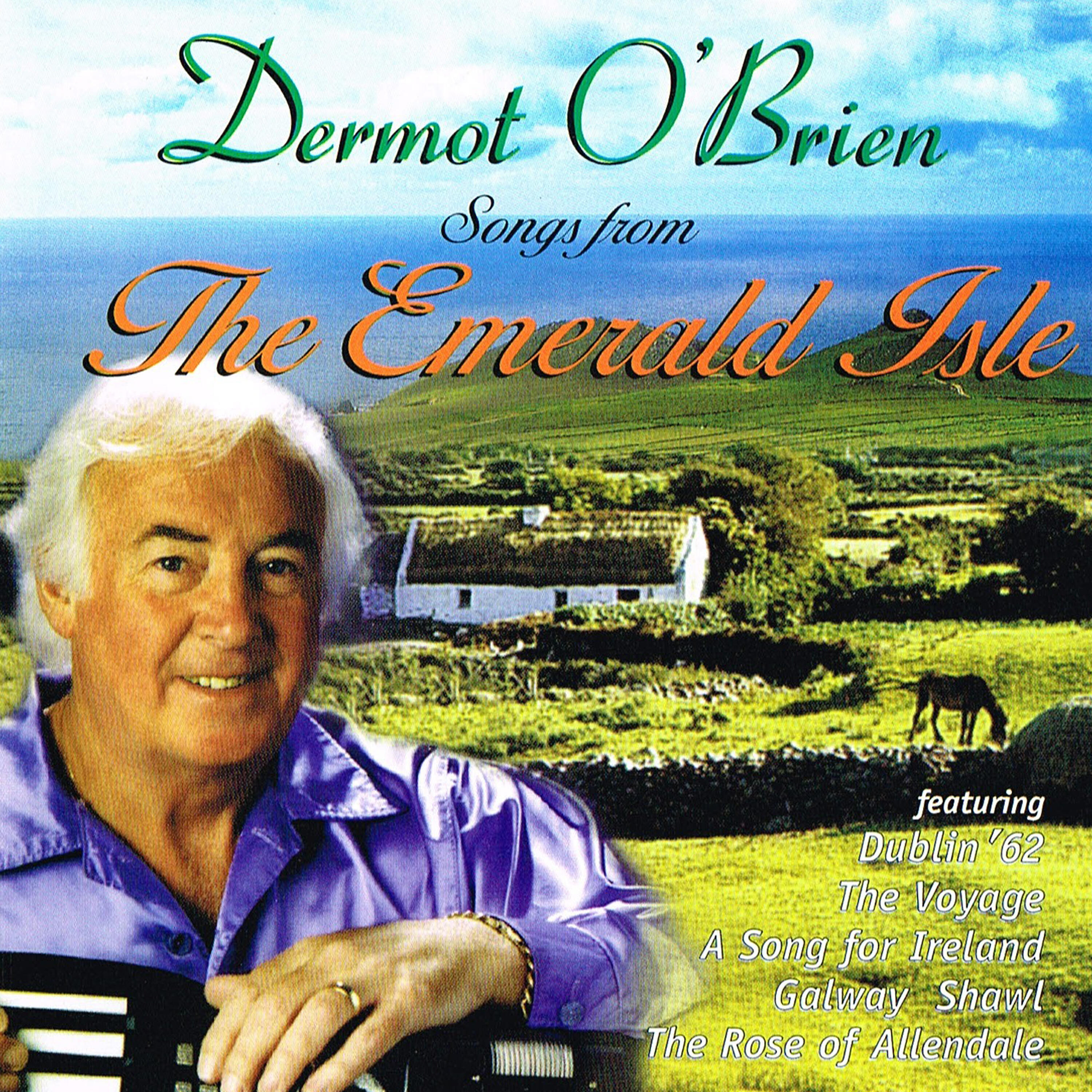 Dermot O'Brien - Now I'm Easy