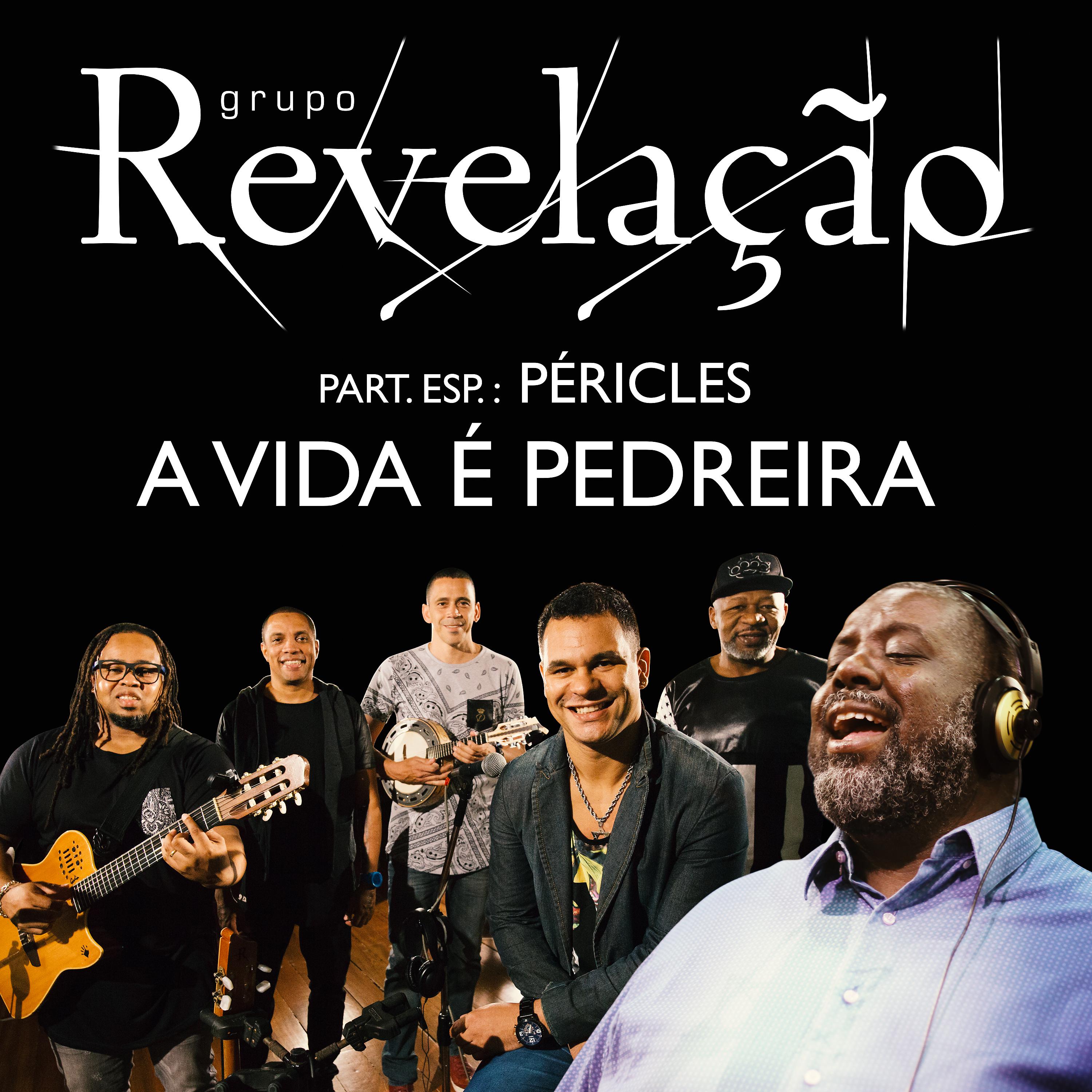 Постер альбома A Vida É Pedreira