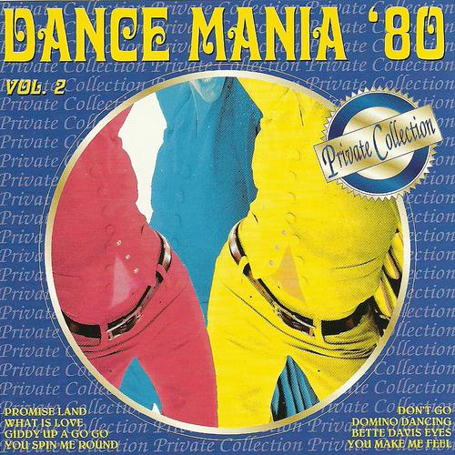 Постер альбома Dance Mania '80, Vol. 2
