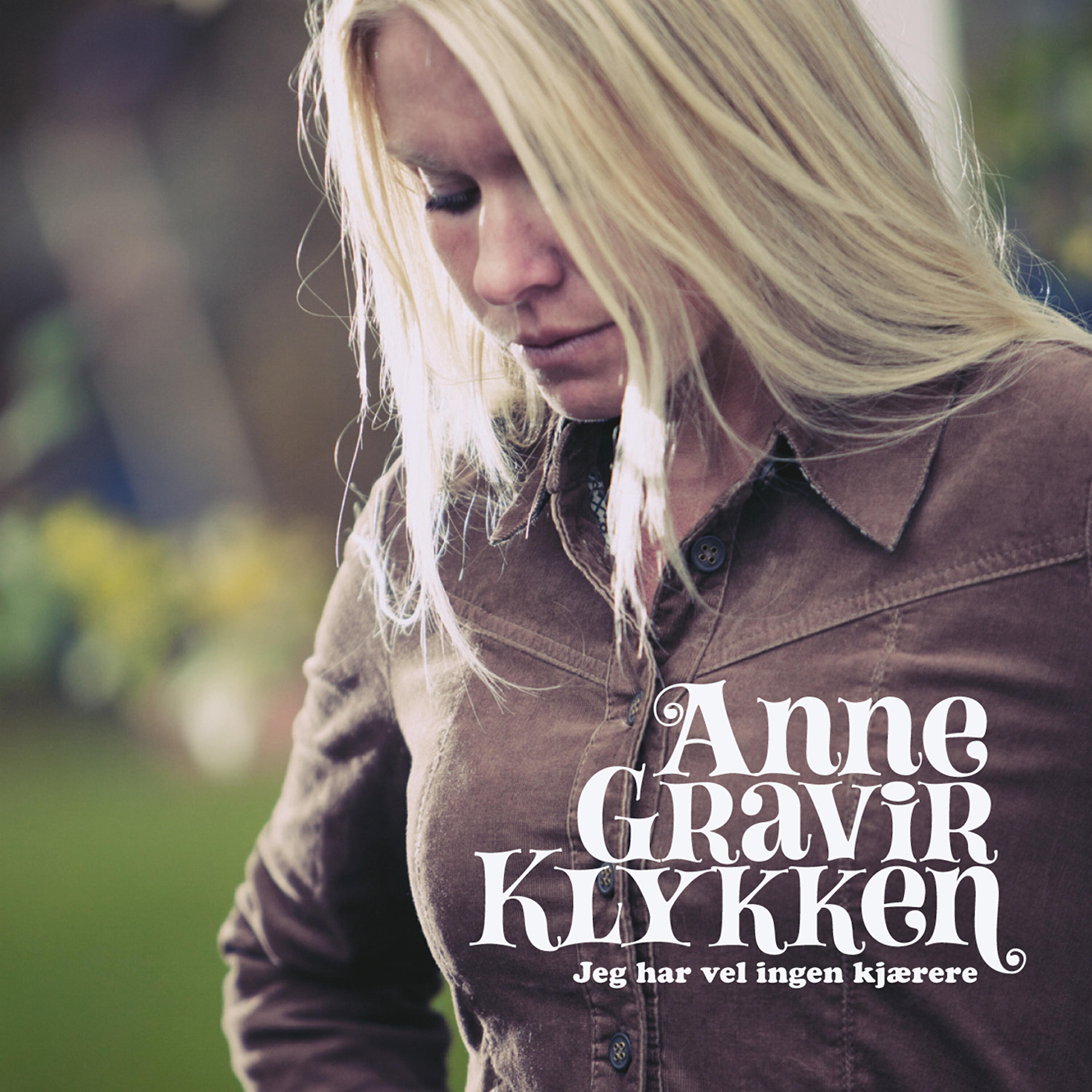 Anne Gravir Klykken - Til Deg
