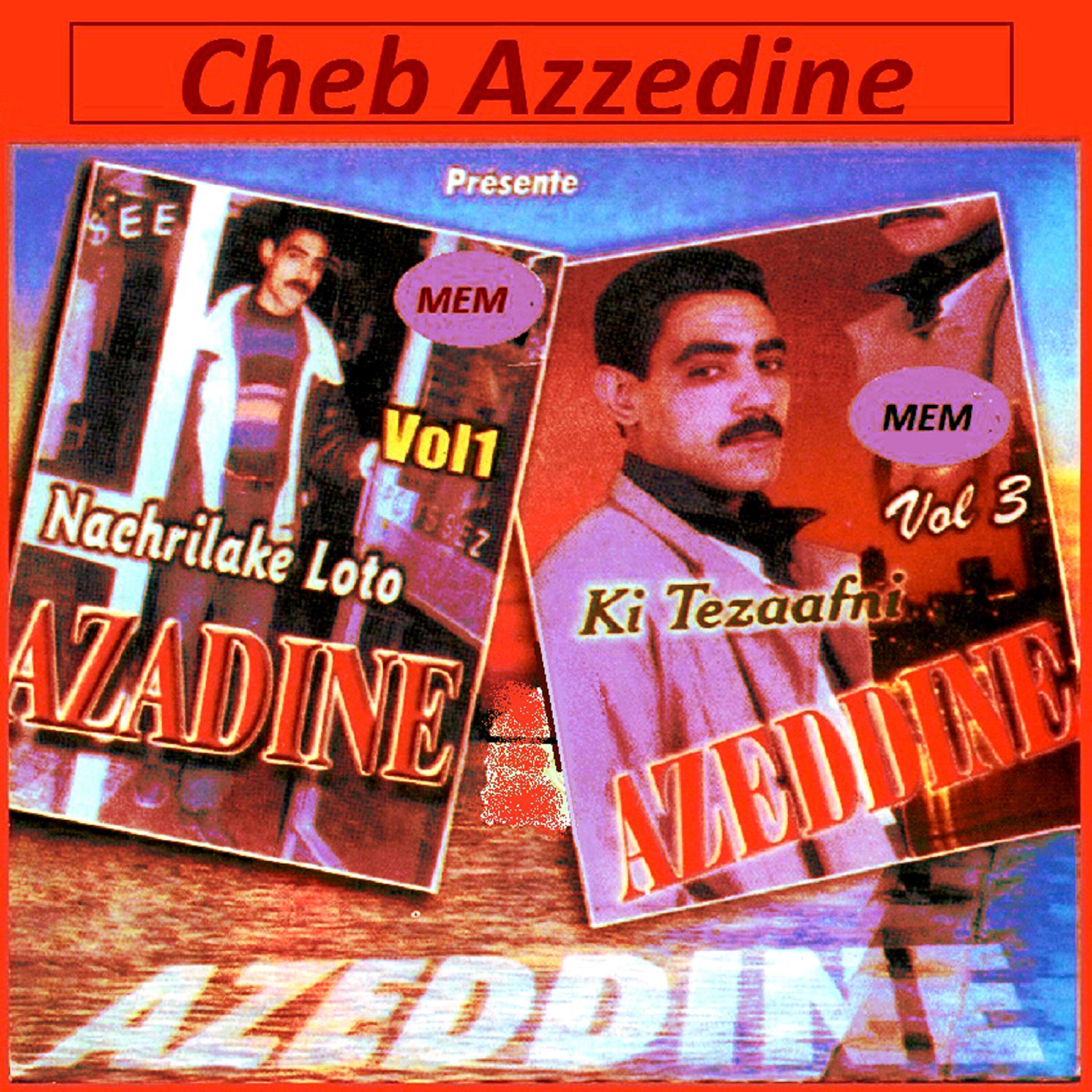 Cheb Azzedine - Nachrilak loto