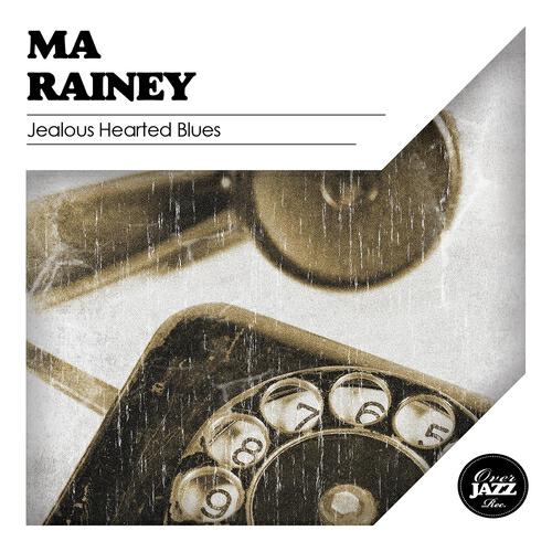 Ma Rainey - Jealous Hearted Blues (Remastered)