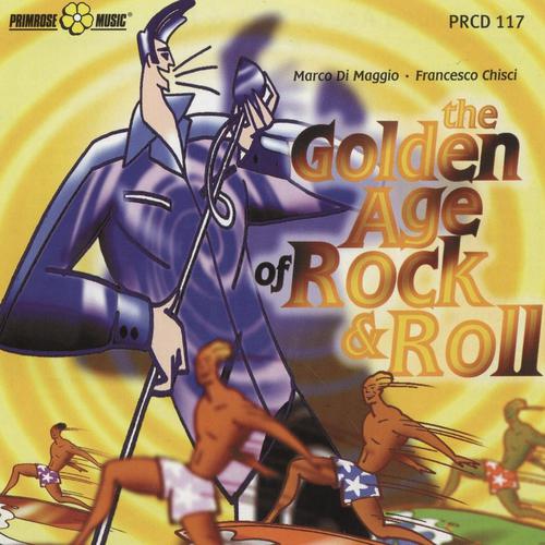Постер альбома The Golden Age Of Rock And Roll