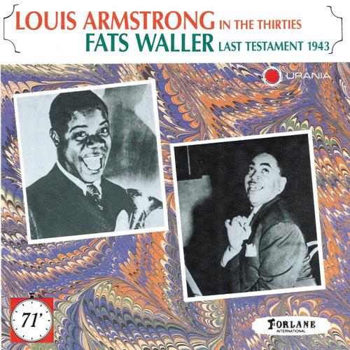 Постер альбома Louis Armstrong In the Thirties, Fats Waller Last Testament 1943
