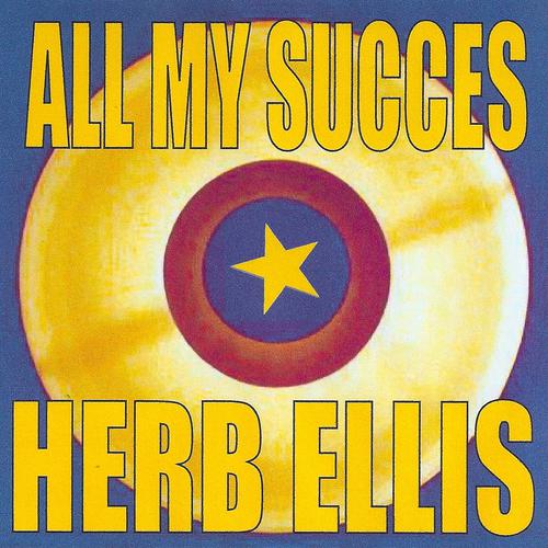 Постер альбома All My Succes - Herb Ellis