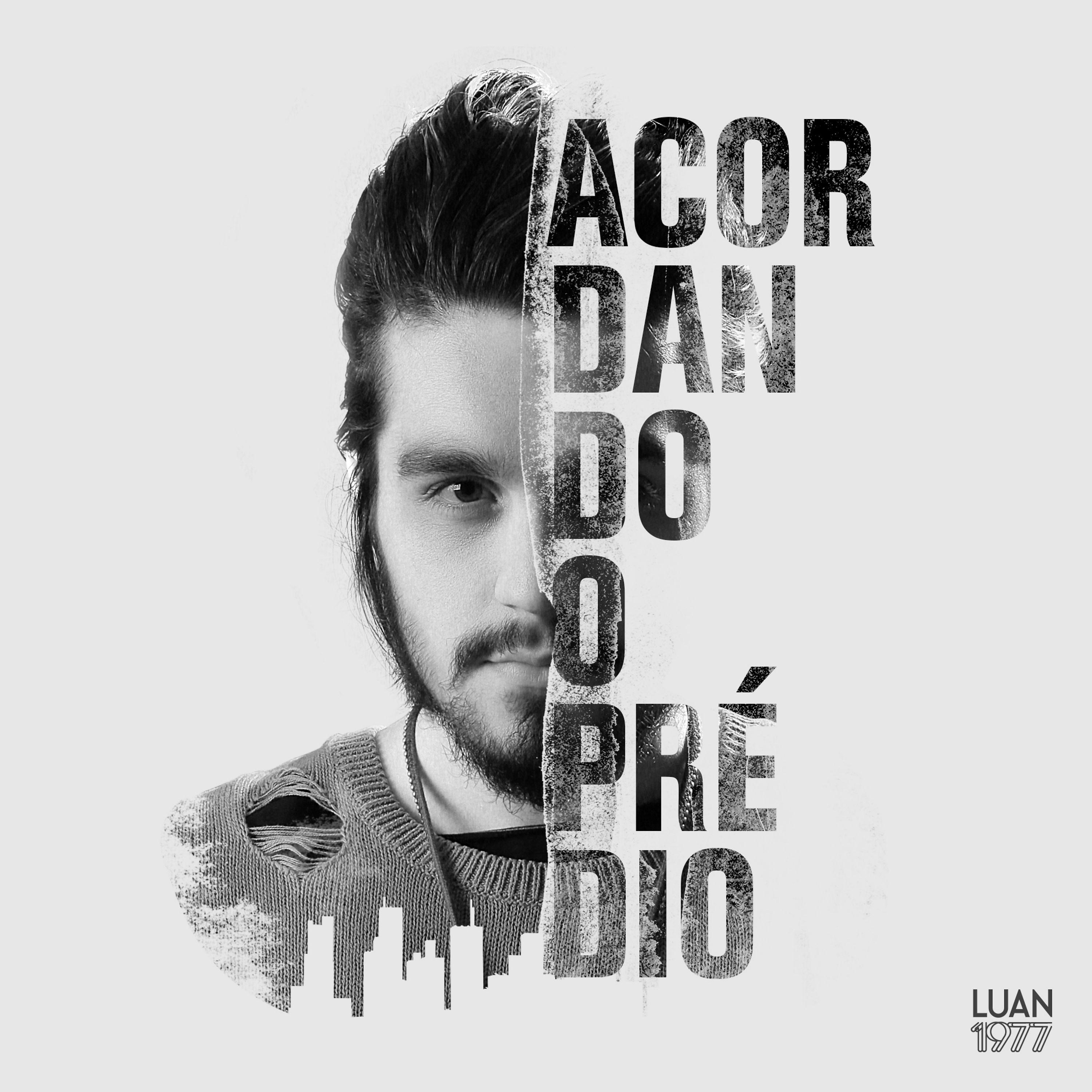 Постер альбома Acordando o Prédio