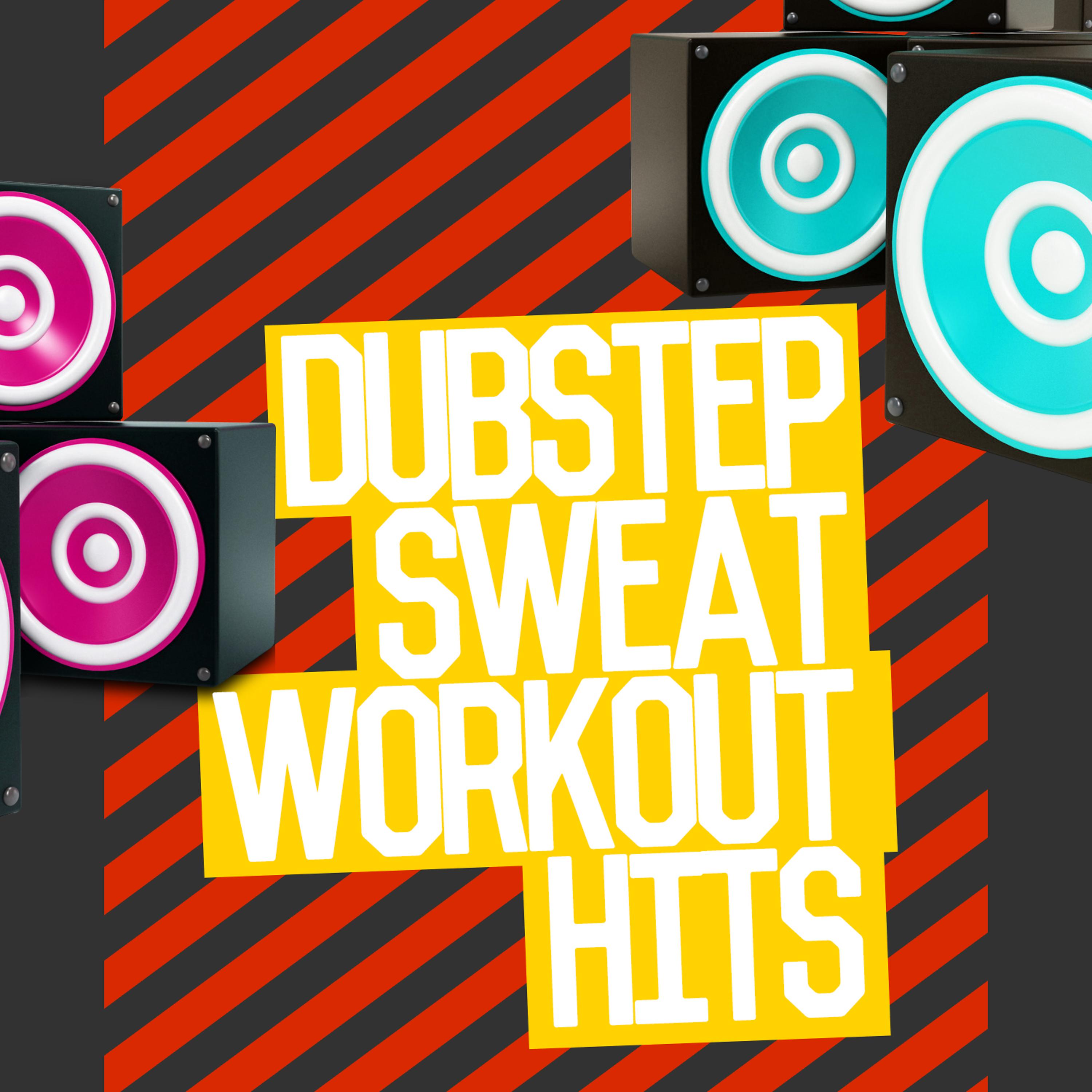 Постер альбома Dubstep Sweat: Workout Hits