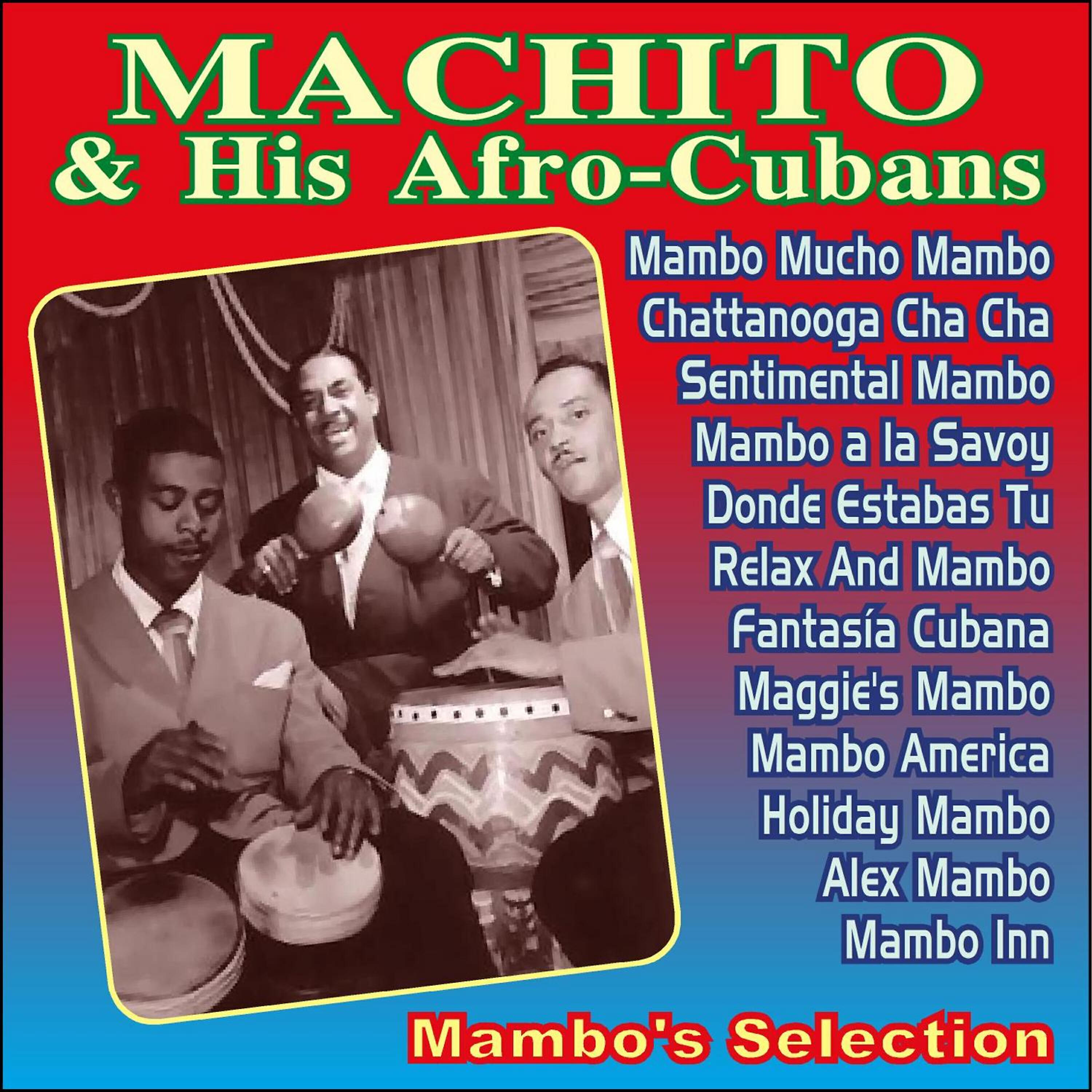 Machito - Mambo Mucho Mambo