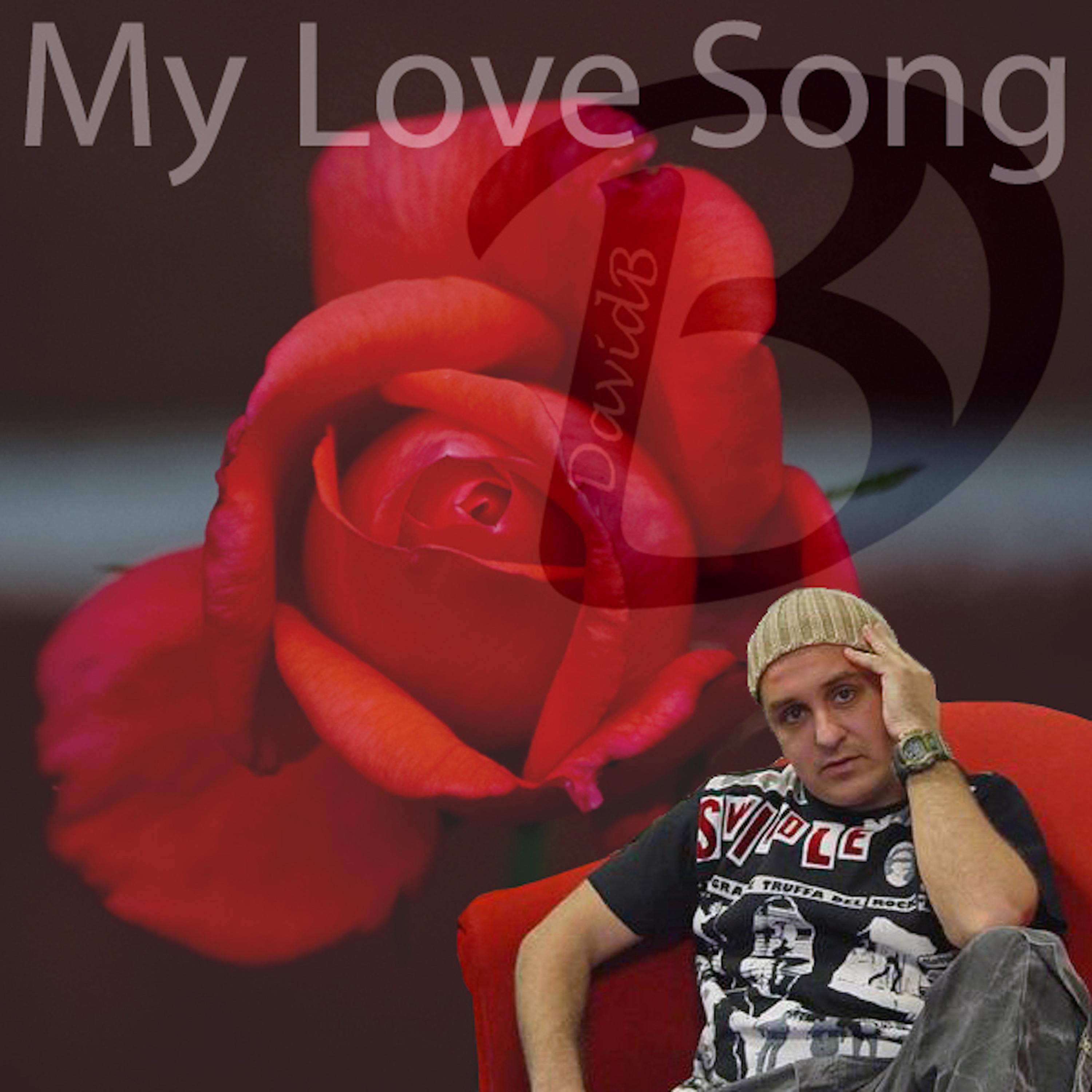 Постер альбома My Love Song