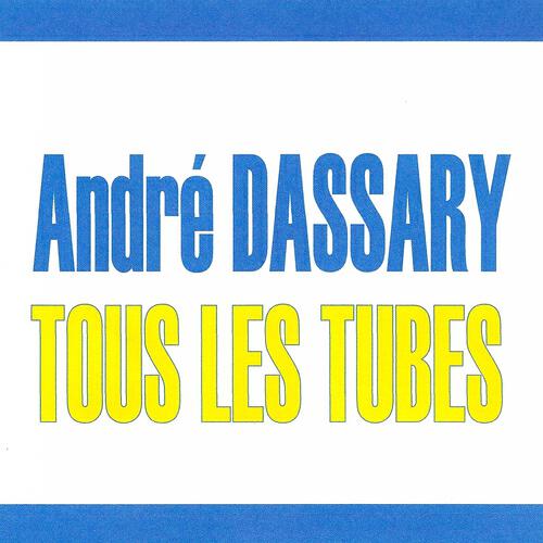 ANDRE DASSARY - Mon ciel et ma chanson