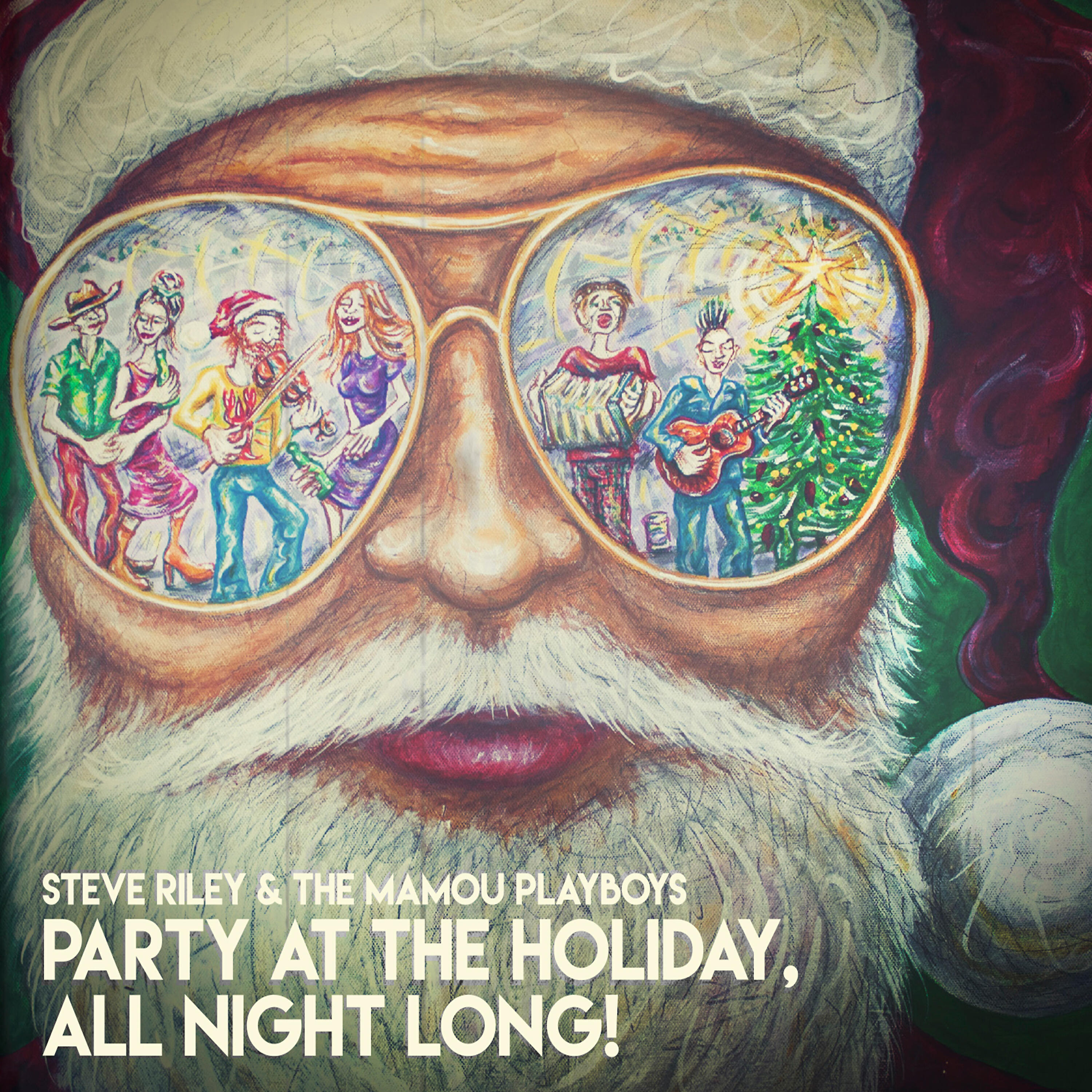 Steve Riley - All I Want for Christmas, Dear, Is You