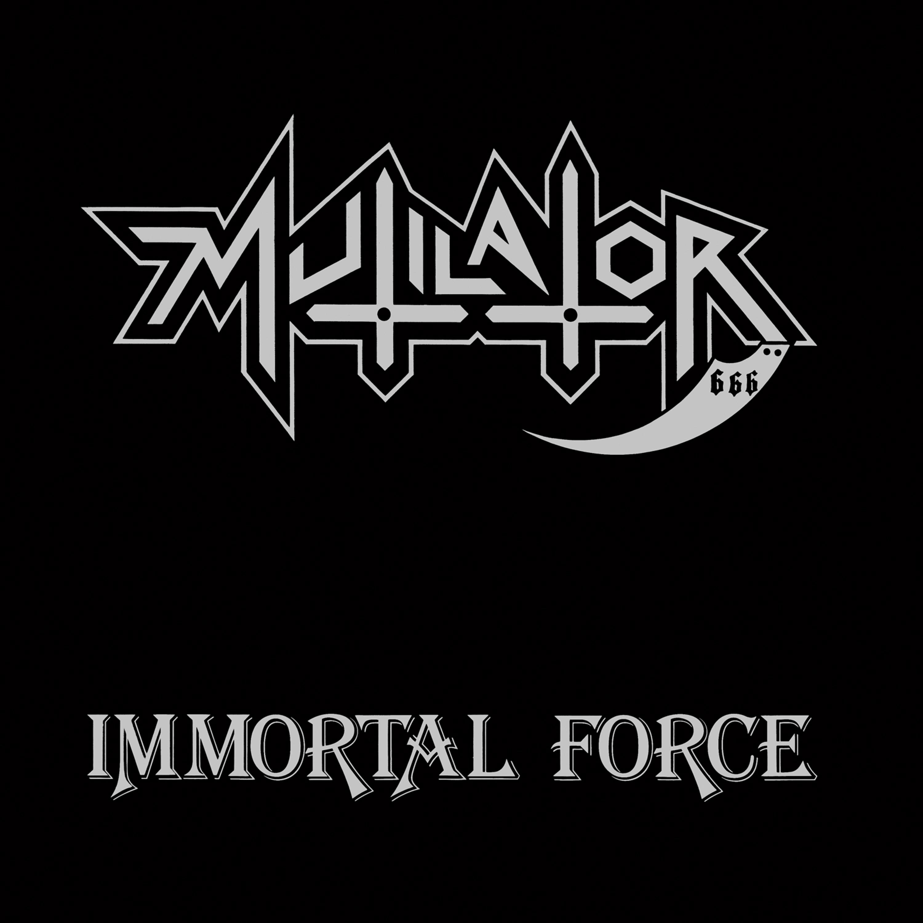 Постер альбома Immortal Force