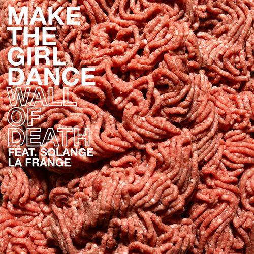 Solange La Frange - Wall of Death (Cyberpunkers Remix)