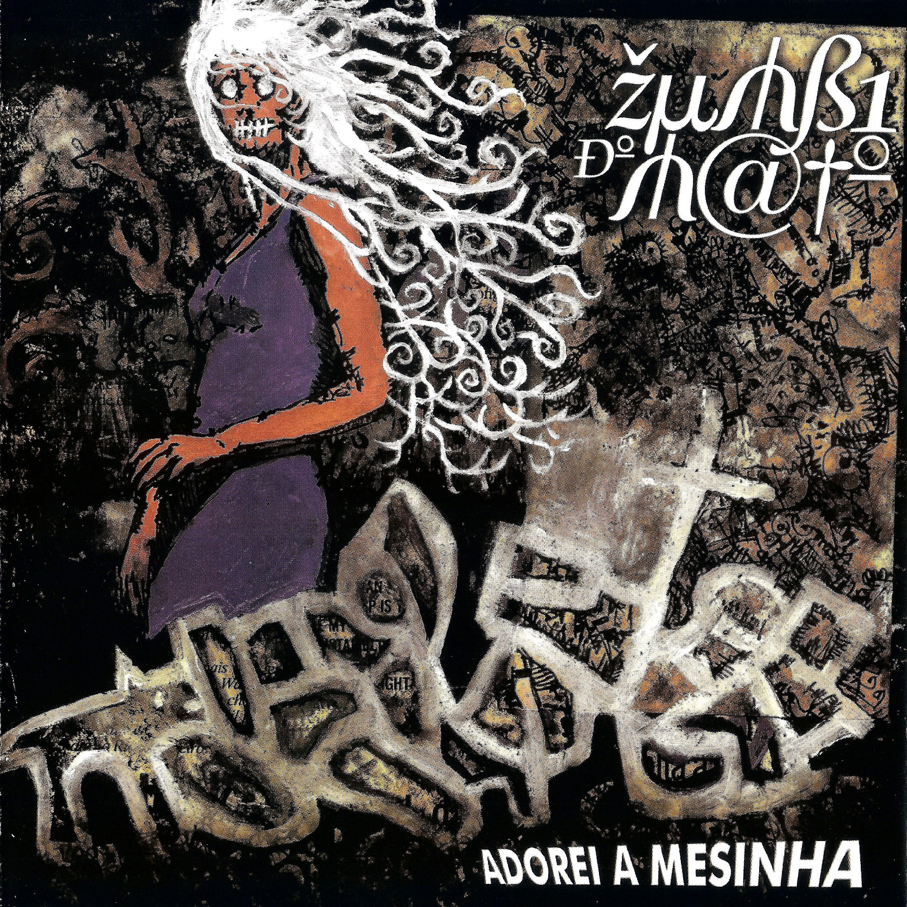Zumbi do Mato - Punk Pra Caralho