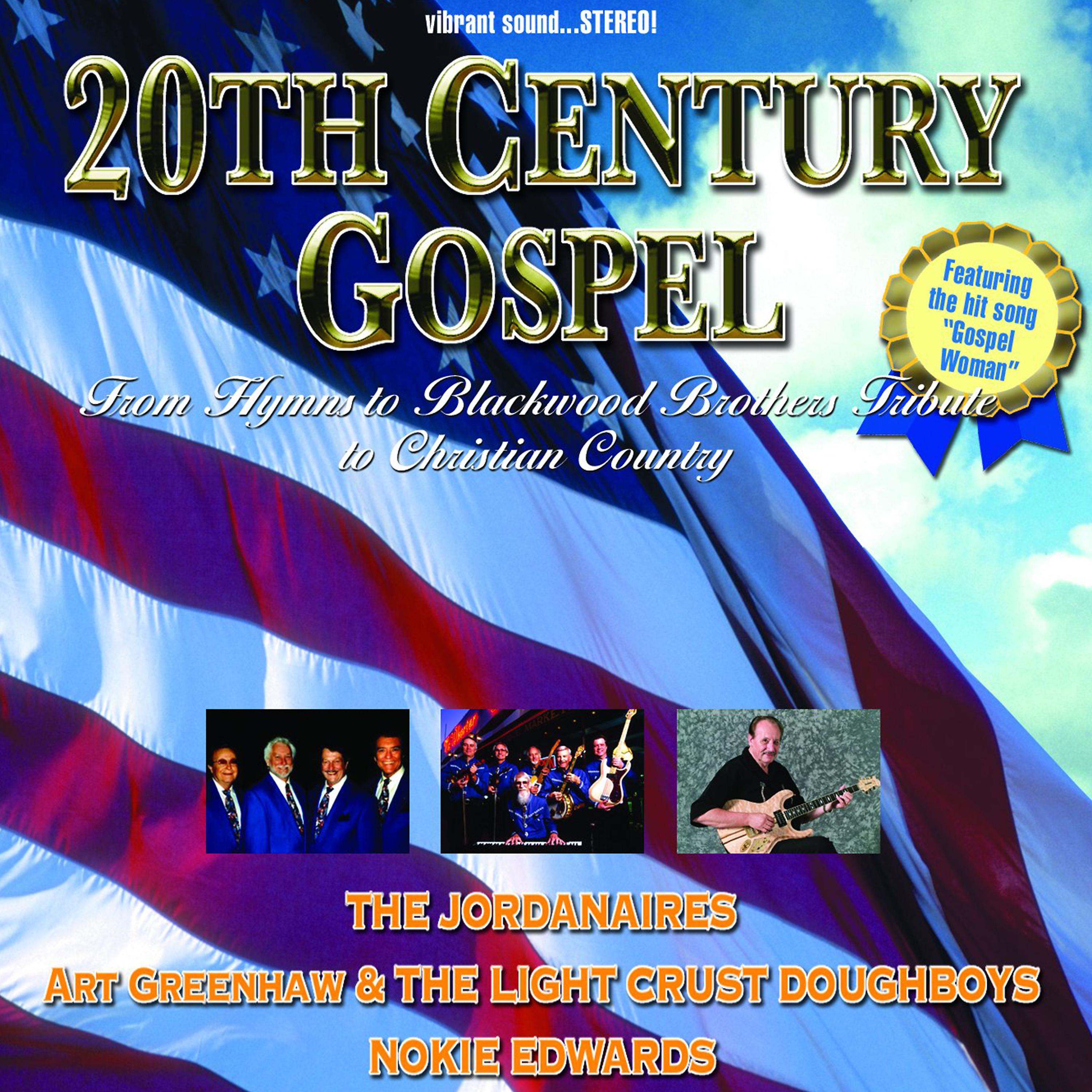 Постер альбома 20th Century Gospel (Grammy-Nominated)