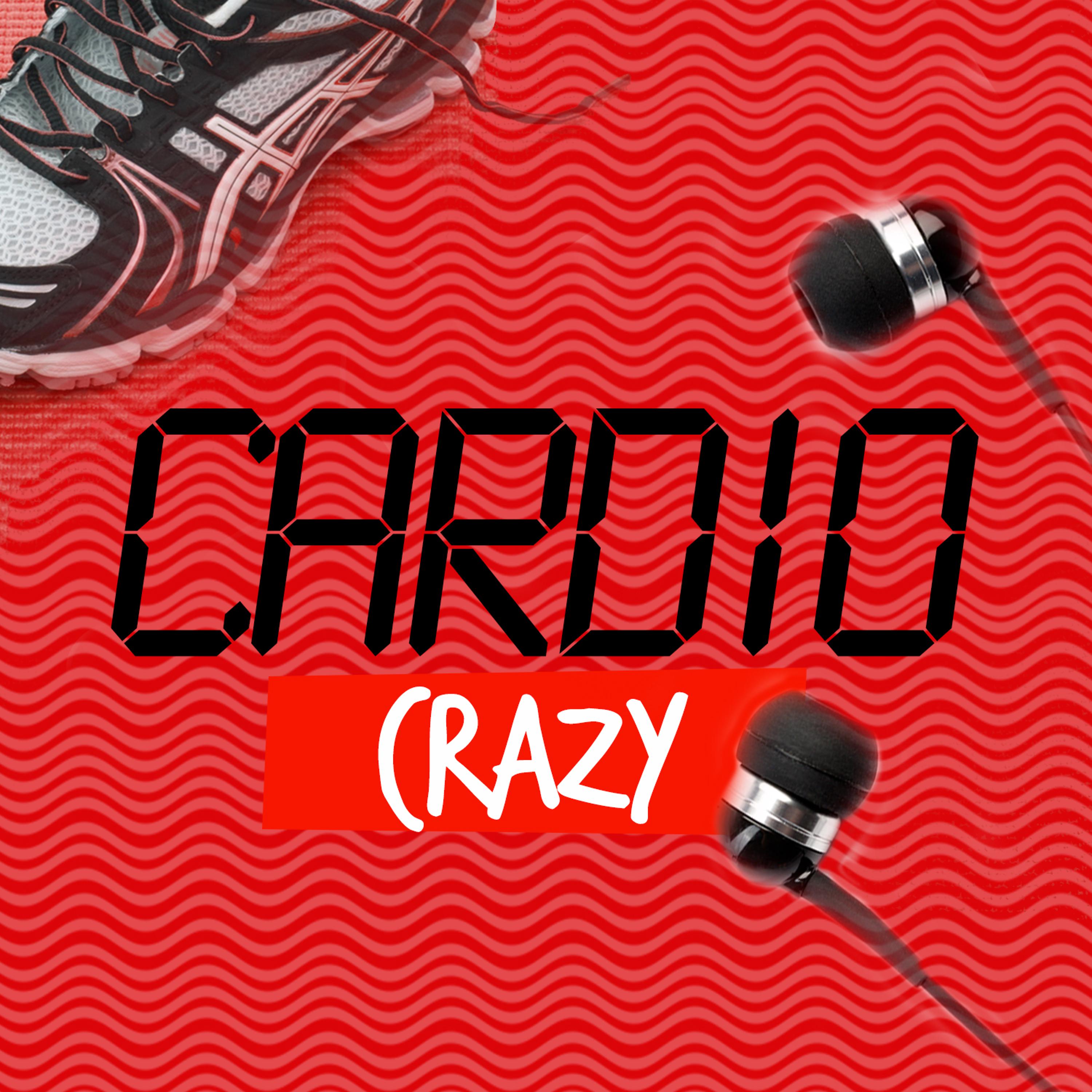 Постер альбома Cardio Crazy