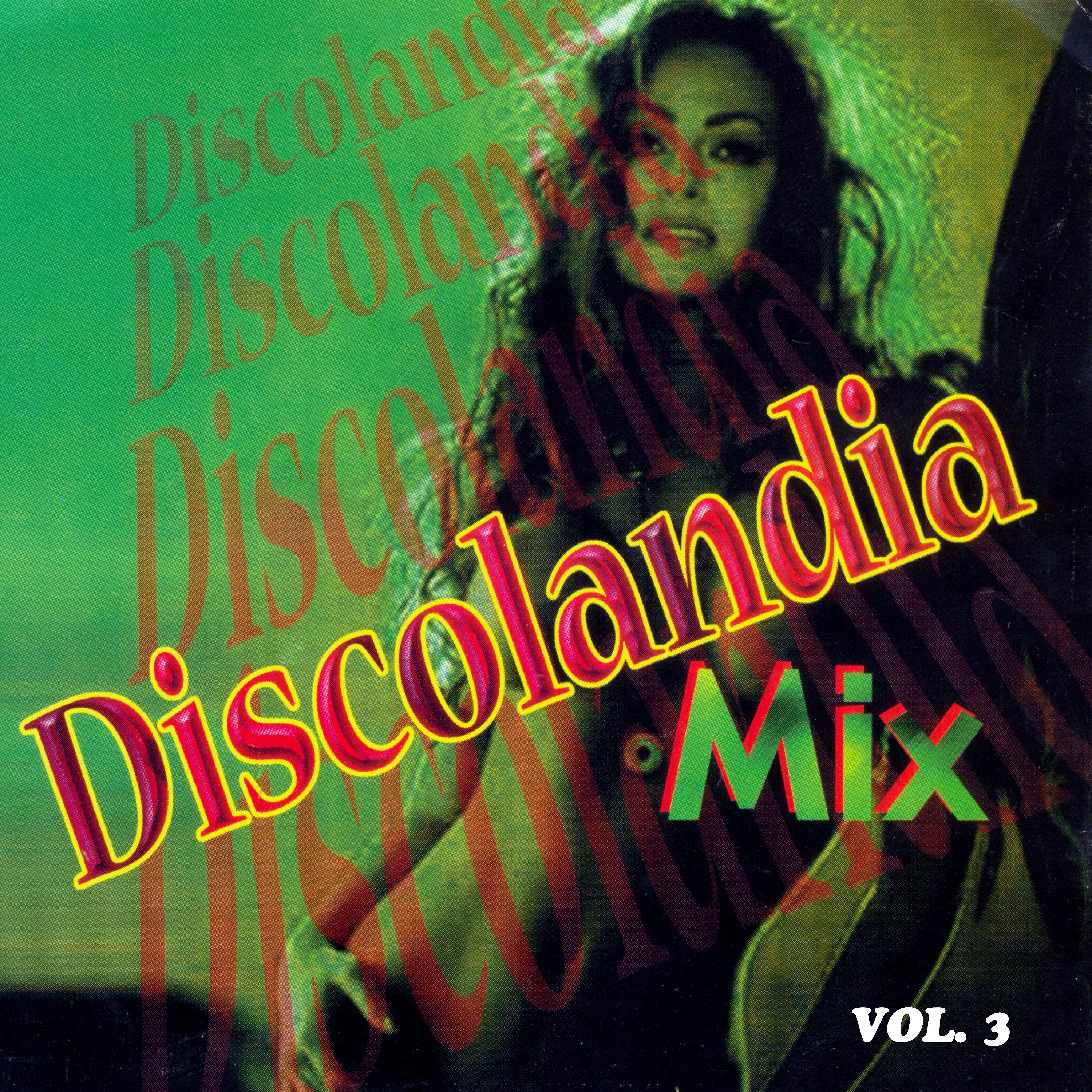 Постер альбома Discolandia Mix Vol. 3