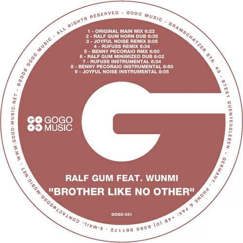 Ralf GUM - Brother Like No Other (Ralf GUM Horn Dub)