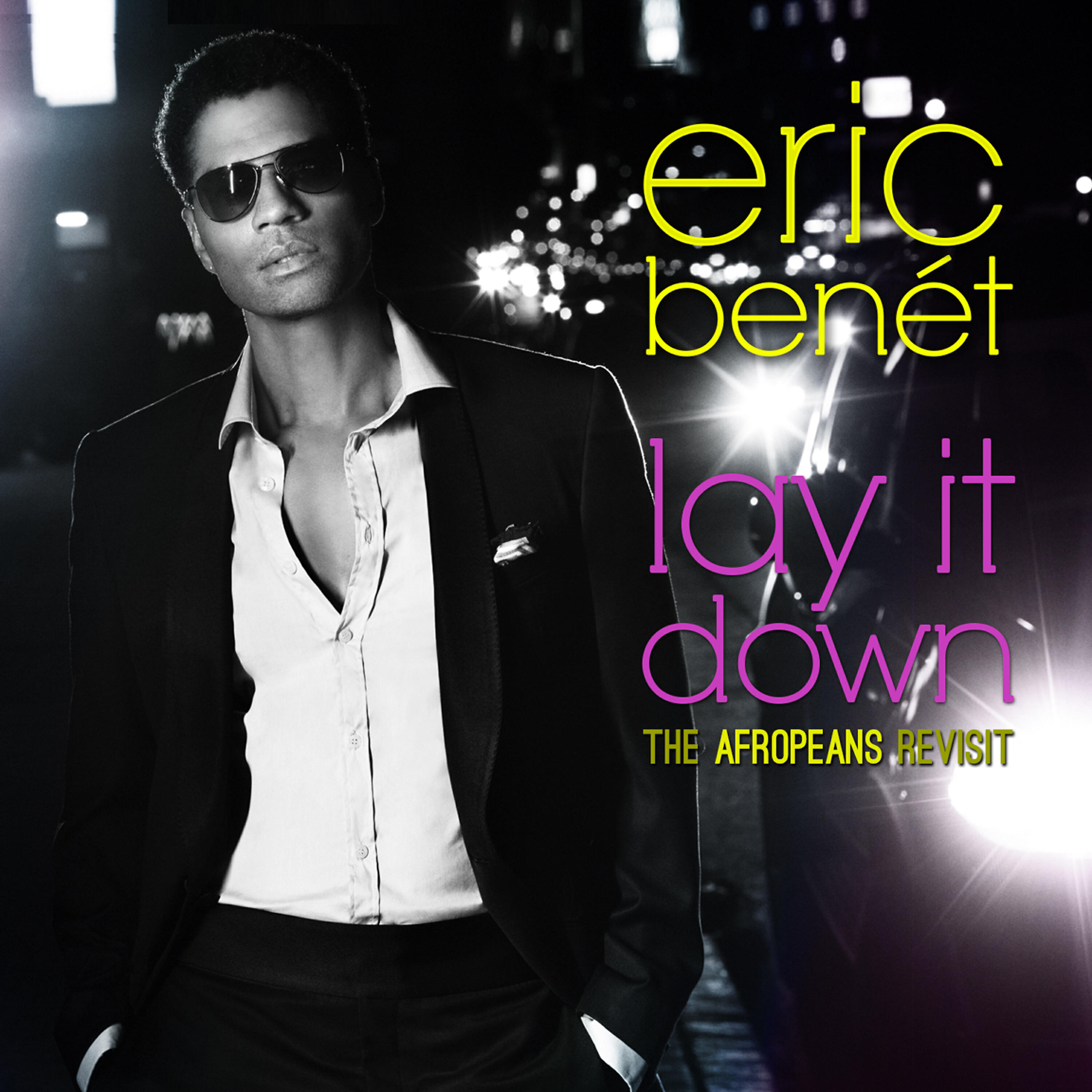 Eric Benét - Lay It Down (The Afropeans Revisit)