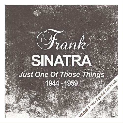 FRANK SINATRA - Just One of Those Things (Remastered)