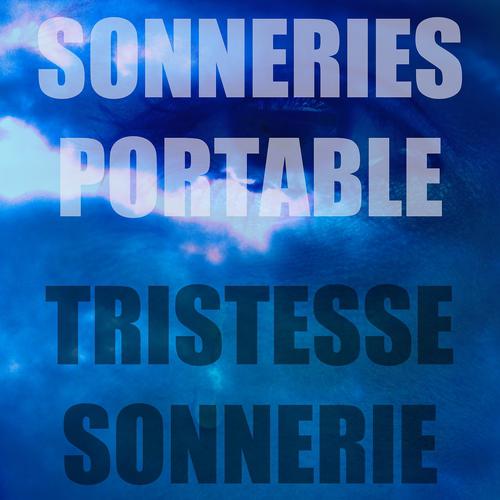 Постер альбома Tristesse sonnerie