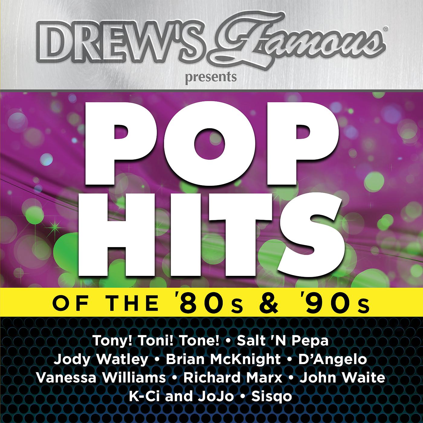 Постер альбома Drew’s Famous Presents Pop Hits Of The 80's & 90's