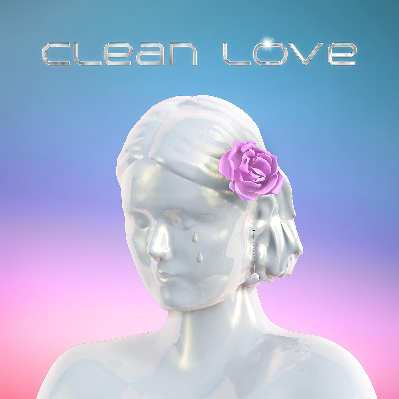 Постер альбома Clean Love